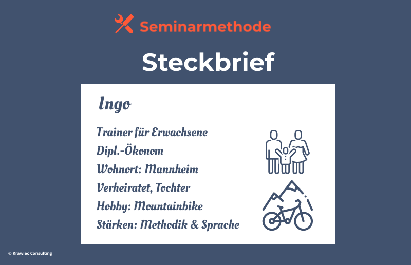 Seminarmethode „Steckbrief“: Beispiel-Steckbrief mit persönlichen Angaben wie Beruf, Wohnort, Familie, Hobbys und Stärken – Kennenlernmethode im Training.